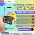 Secure Your Business with PCI DSS Certification in Bangalore